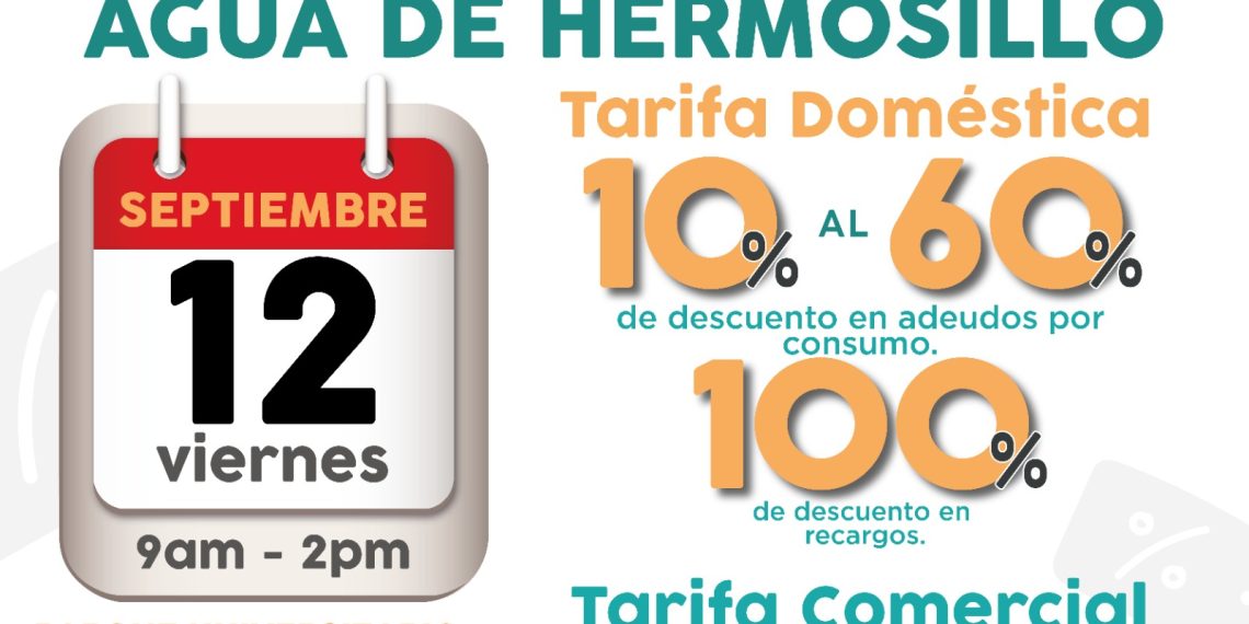 Invita Agua de Hermosillo a Jornada de Descuentos este viernes 12 de septiembre