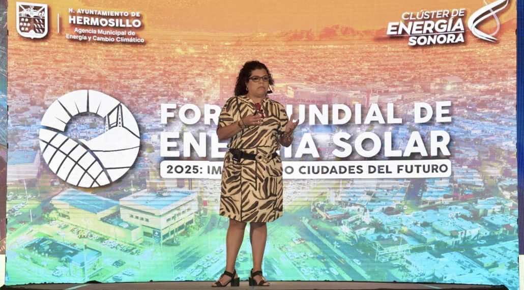 Destacan en el Foro Mundial de Energía Solar 2025 potencial de Sonora para la producción competitiva de hidrógeno verde