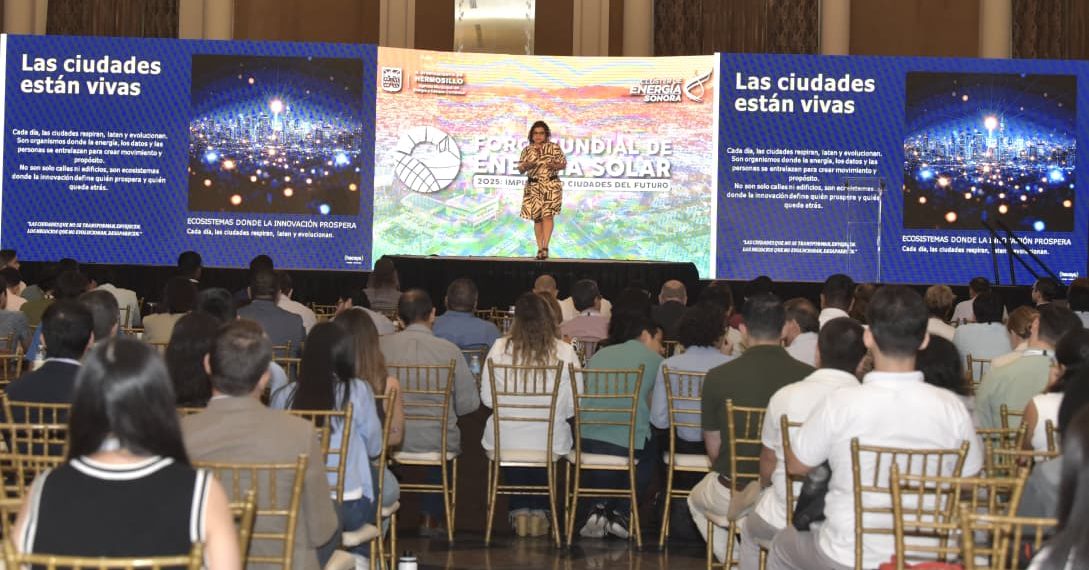 Destacan en el Foro Mundial de Energía Solar 2025 potencial de Sonora para la producción competitiva de hidrógeno verde