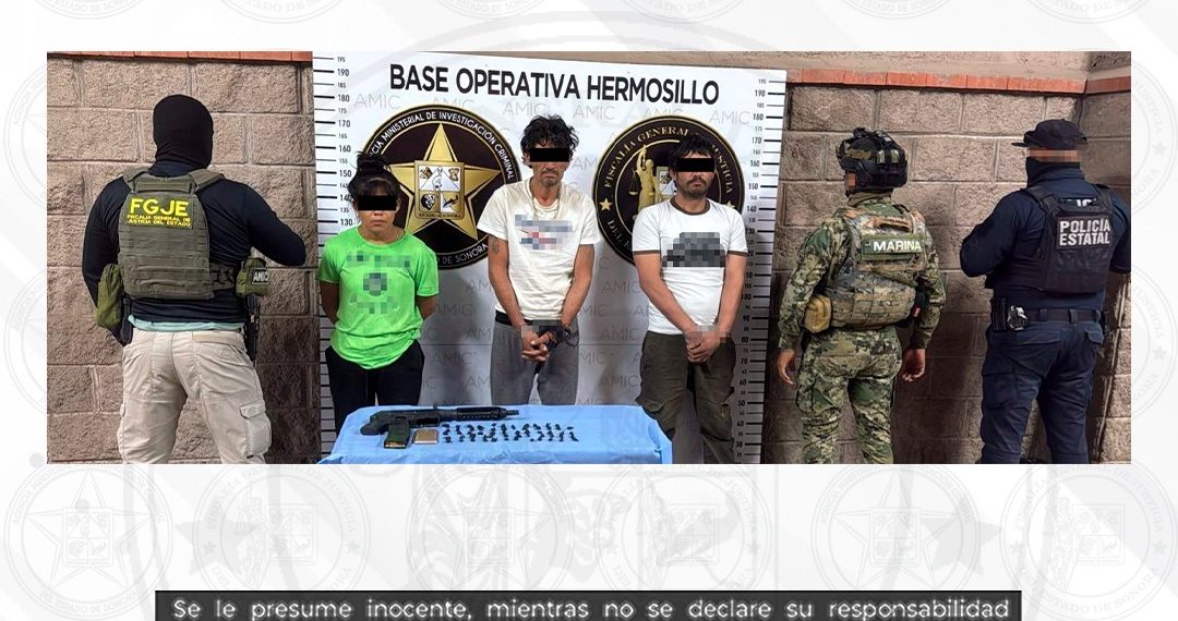 Operativo conjunto de AMIC, SEMAR y PESP deja tres detenidos, droga y arma asegurada en Hermosillo
