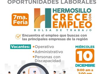 Invita Gobierno de Hermosillo a la Séptima Feria Hermosillo CRECE con Empleo