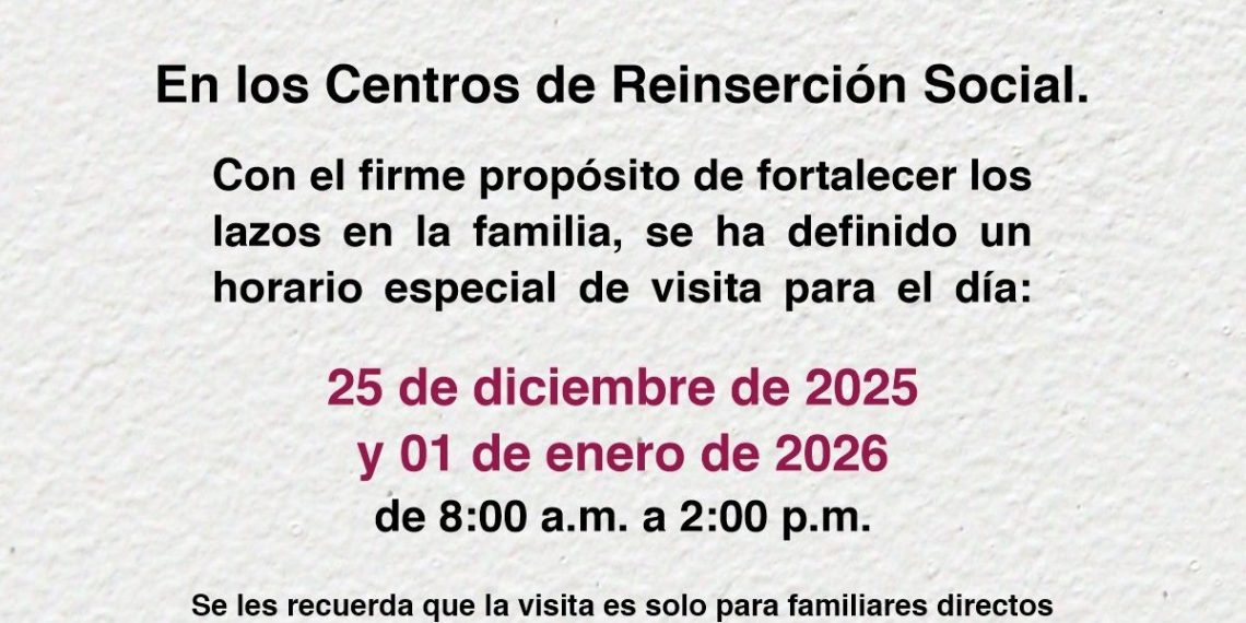 Informa Sistema Estatal Penitenciario horario especial de visita familiar para Navidad y Año Nuevo