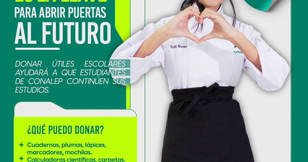 Gobierno de Sonora pone en marcha la campaña “Mochila Llena: Educando CONAmor” en Conalep