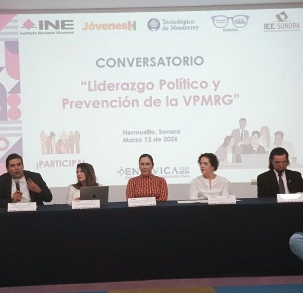 INE Sonora realiza Conversatorio “Liderazgo Político y Prevención de la Violencia Política contra las Mujeres en Razón de Género”