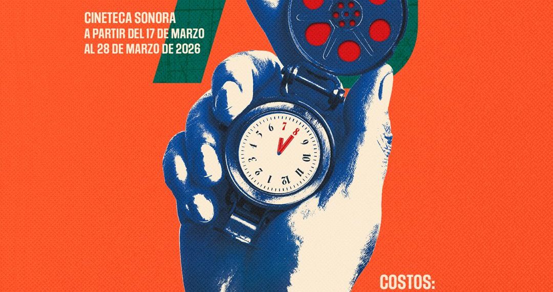 Gobierno de Sonora invita a disfrutar de la 78ª Muestra Internacional de Cine en la Cineteca Sonora