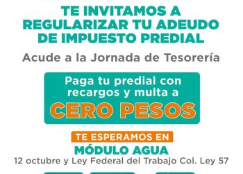 Atenderá Tesorería Municipal con Programa de Regularización de Predial en la Ley 57