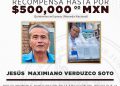Ofrece Fiscalía hasta medio millón de pesos por la captura del doctor Jesús Maximiano Verduzco Soto
