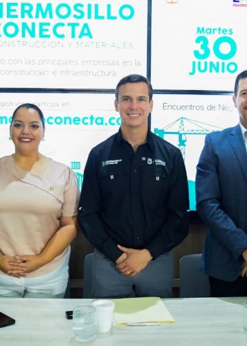 Anuncia Gobierno Municipal Hermosillo Conecta edición sector Construcción y Materiales