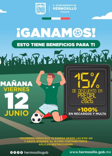 Invita Tesorería Municipal a aprovechar descuento especial en predial tras triunfo de México