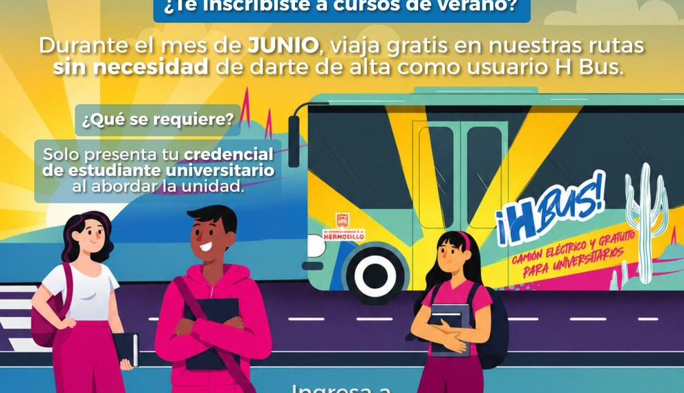 Con el esquema “H Bus para Todas y Todos” se ofrecen traslados a estudiantes universitarios durante verano