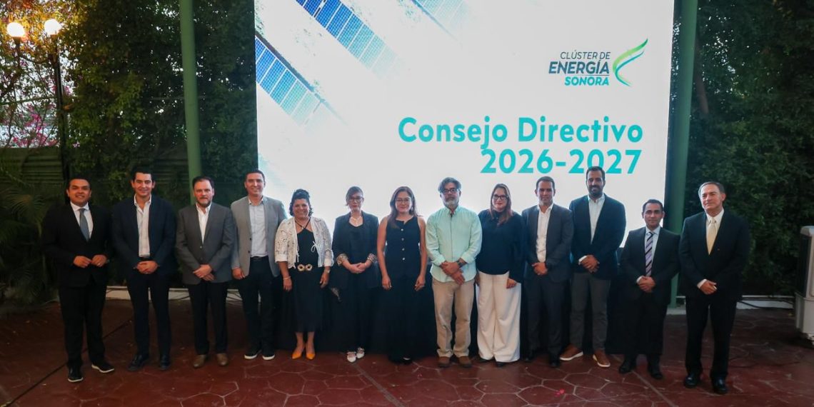 Refrenda Gobierno de Sonora liderazgo energético con nueva etapa del Clúster de Energía