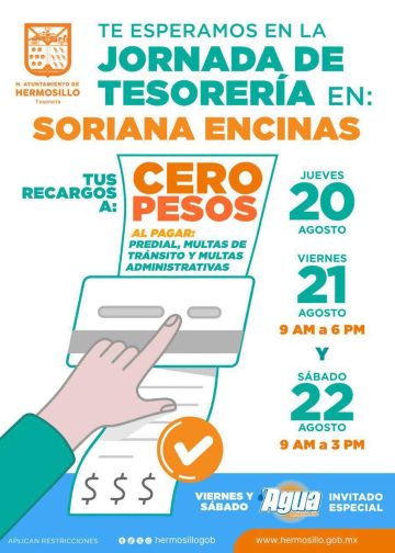 Recargos a cero pesos te esperan en Jornada de Tesorería en Soriana Encinas