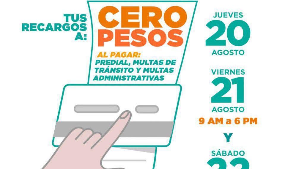 Recargos a cero pesos te esperan en Jornada de Tesorería en Soriana Encinas