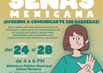 Invitan a jóvenes a taller de Lengua de Señas Mexicana