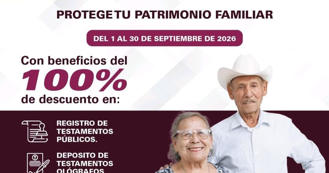 Gobierno de Sonora brinda servicios gratuitos durante Septiembre, Mes del Testamento