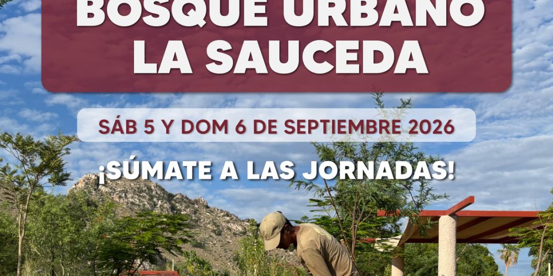 Gobierno de Sonora invita a disfrutar un fin de semana de cultura y aprendizaje en el Bosque Urbano La Sauceda