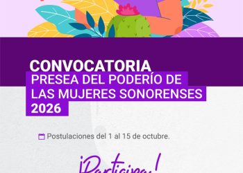 Congreso de Sonora mantiene abierta convocatoria de la Presea del Poderío de las Mujeres Sonorense 2026