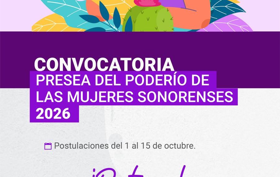 Abre Congreso de Sonora convocatoria para la Presea del Poderío de las Mujeres 2026